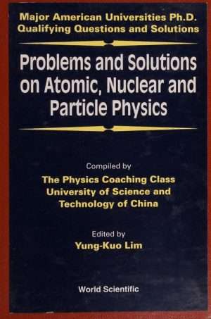 Atomic Nuclear and Particle Physics Problem Solutions