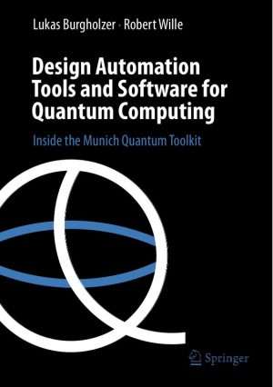 Quantum Computing Design Automation Tools and Software Guide