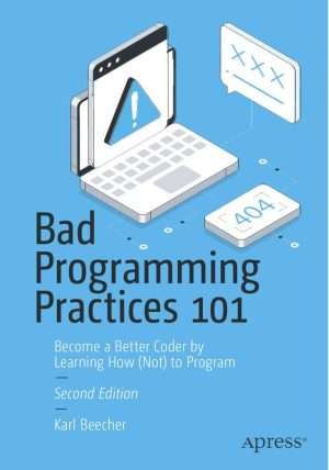 Bad Programming Practices Every Developer Must Avoid