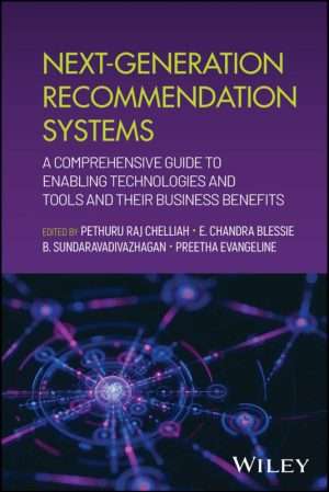 Next Generation Recommendation Systems Design and Optimization