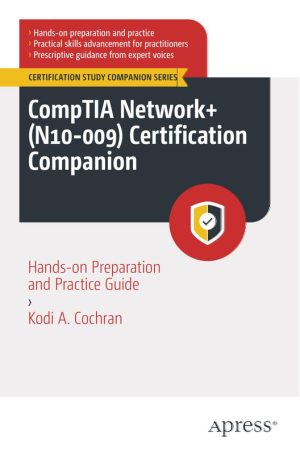 CompTIA Network Plus N10-009 Certification Exam Preparation Guide