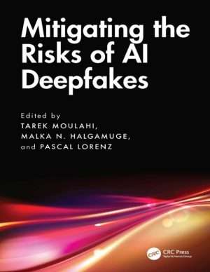 Mitigating AI Deepfakes Risks and Security Threats