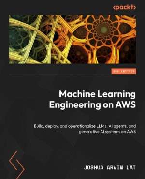 Machine Learning Engineering on AWS for Generative AI