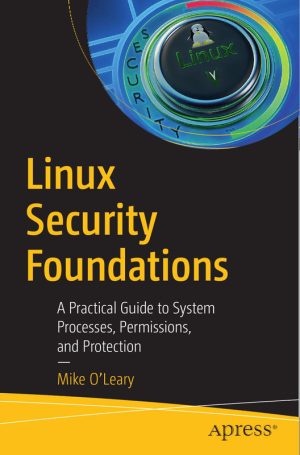 Linux Security Foundations for System Administrators and Professionals