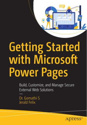Getting Started with Microsoft Power Pages for Secure Web Solutions