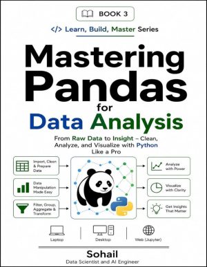 Mastering Pandas for Data Analysis Practical Guide and Techniques